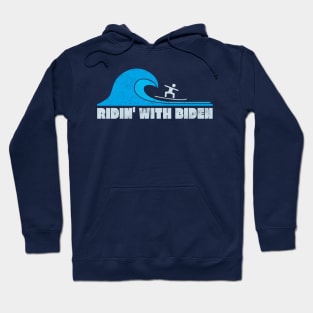 Ridin' With Biden Surfer Surfing Blue Wave 2020 Joe Biden Campaign Hoodie